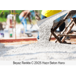Beyaz Renkte C 20/25 Basınç Dayanımında Hazır Beton Harcı Beyaz Renkte C 20/25 Basınç Dayanımında Hazır Beton Harcı