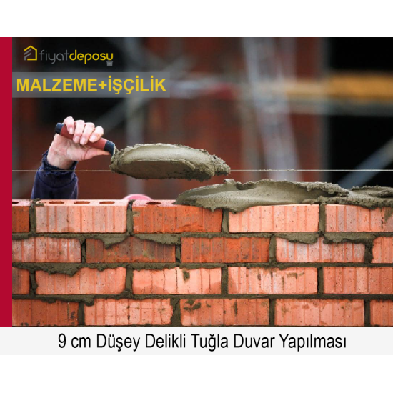 90 mm Kalınlığında Düşey Delikli Dış Cephe Tuğlası (190 x 90 x 50 mm) ile Duvar Yapılması (Malzeme Dahil Yapılması Fiyatı)