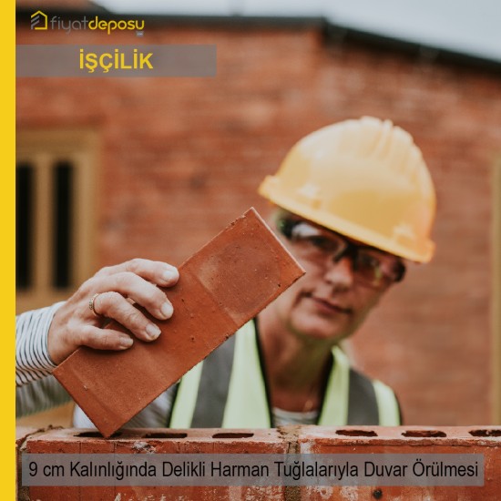 90 mm Kalınlığında Delikli Harman Tuğlalarıyla Duvar Örülmesi Malzeme Hariç İşçilik Fiyatı