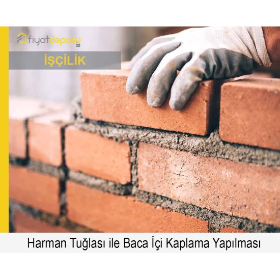 Isı Merkezi Bacalarında Harman Tuğlası ile Baca İçi Kaplama Yapılması (Malzeme Hariç İşçilik Fiyatı)