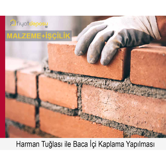 Isı Merkezi Bacalarında Harman Tuğlası ile Baca İçi Kaplama Yapılması (Malzeme Dahil Yapılması Fiyatı)