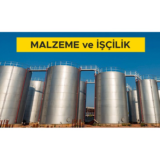 Paslanmaz Çelik İmalat Yapılması (Malzeme Dahil)