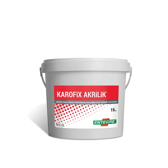 Entegre - Karofix Akrilik - Akrilik Esaslı Yüksek Performanslı Kullanıma Hazır Seramik Yapıştırıcı